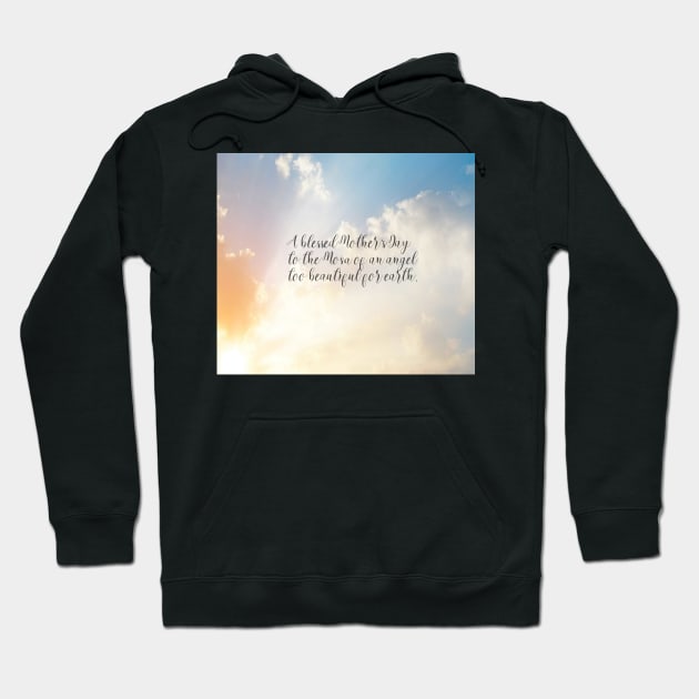 Mother's Day: to the mom who lost a child... Hoodie by crazycanonmom